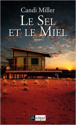 Le sel et le miel