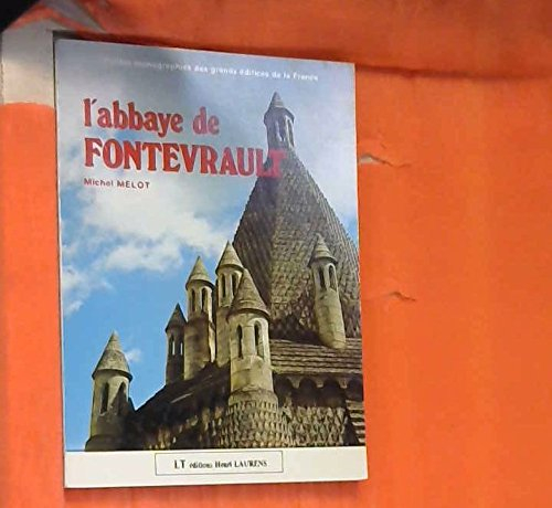 L'abbaye de Fontevrault