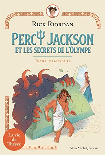 Percy Jackson et les secrets de l'Olympe. Thésée le légendaire