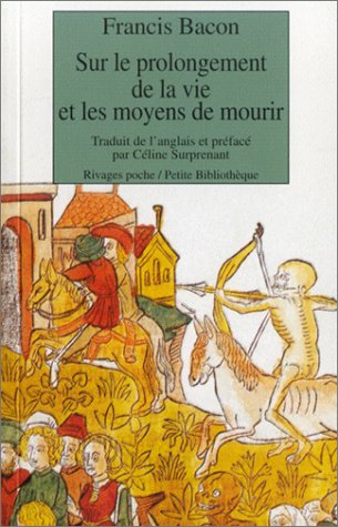 Sur le prolongement de la vie et les moyens de mourir