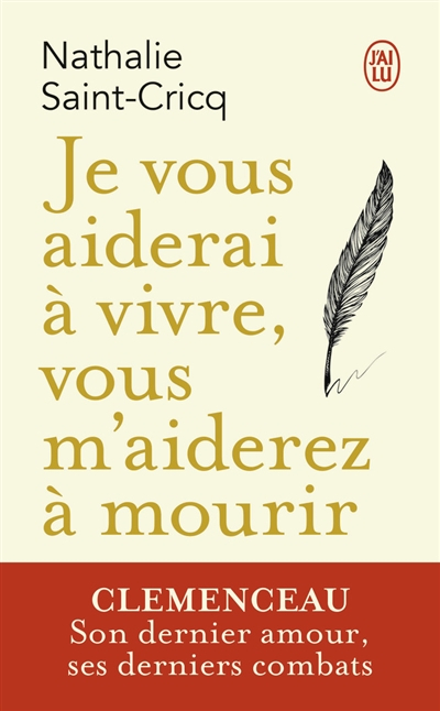 Je vous aiderai à vivre, vous m'aiderez à mourir : récit