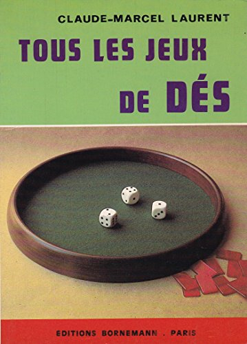 Tous les jeux de dés