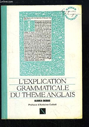 L'explication grammaticale du thème anglais