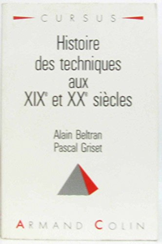Histoire des techniques aux 19e et 20e siècles