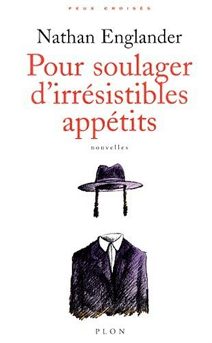 Pour soulager d'irrésistibles appétits