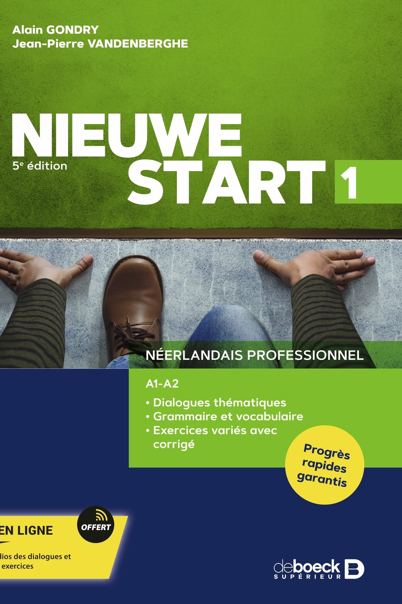 Nieuwe start 1 : néerlandais professionnel A1-A2 : dialogues thématiques, grammaire et vocabulaire, 