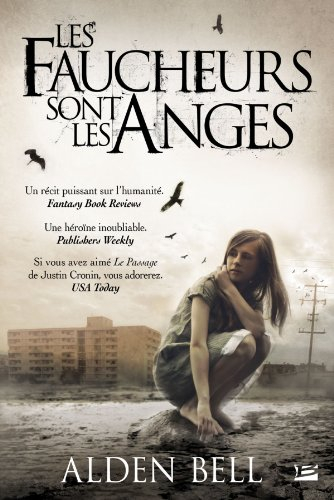 Les faucheurs sont les anges