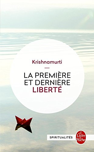 La première et dernière liberté