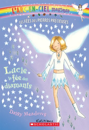Lucie, La Fee Des Diamants