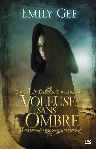 La voleuse sans ombre
