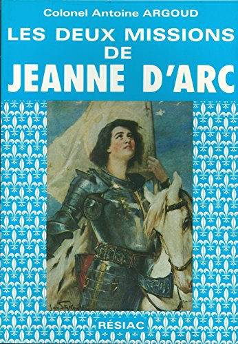 les deux missions de jeanne d arc