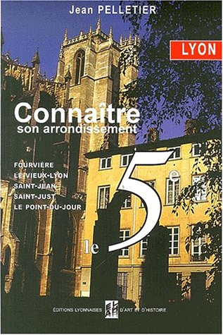 Lyon, connaître son arrondissement : le 5e