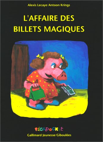 L'affaire des billets magiques