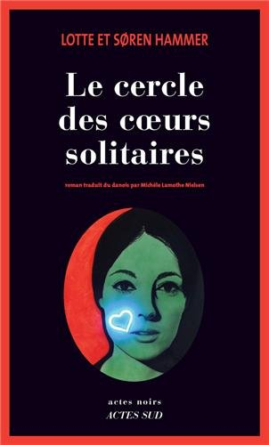 Le cercle des coeurs solitaires