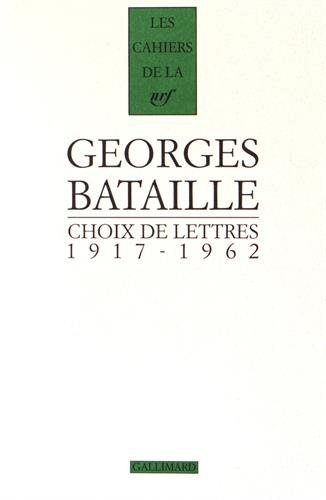 Choix de lettres : 1917-1962
