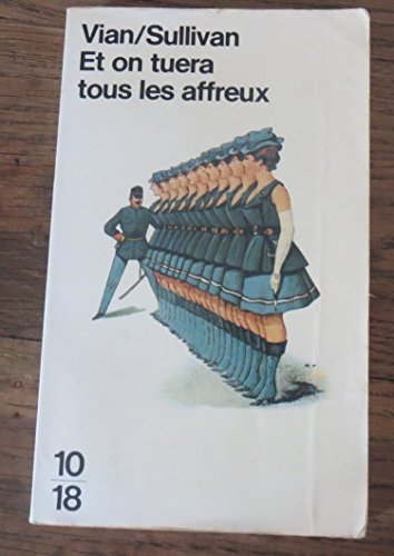Et on tuera tous les affreux