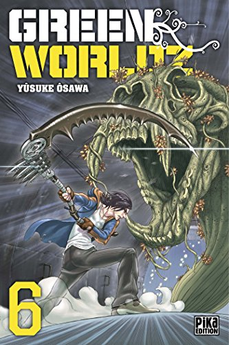 Green worldz. Vol. 6