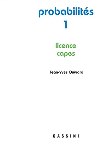 Probabilités. Vol. 1. CAPES, agrégation