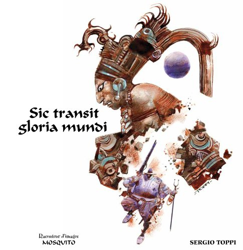 Sic transit gloria mundi