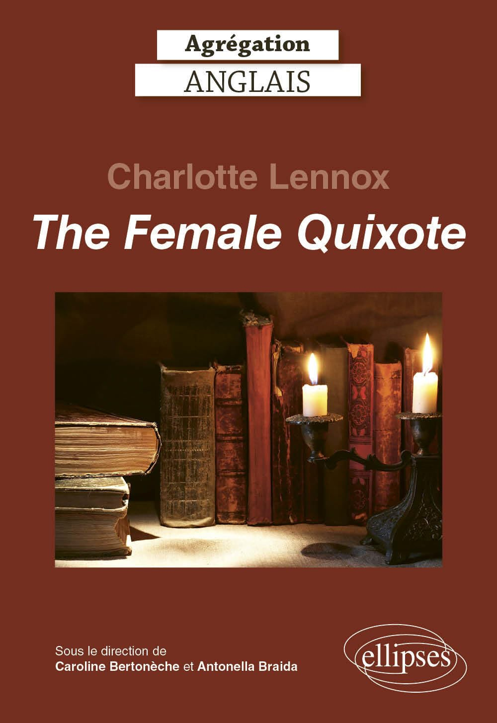 Charlotte Lennox, The female Quixote