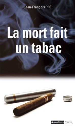 La mort fait un tabac