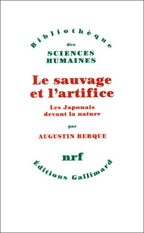 Le Sauvage et l'artifice : les Japonais devant la nature
