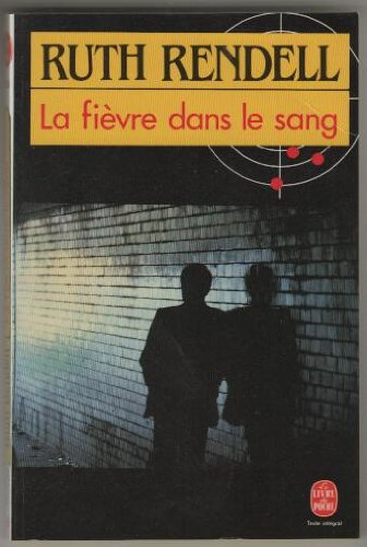 la fièvre dans le sang