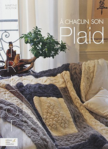A chacun son plaid : tricot