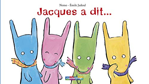Jacques a dit...