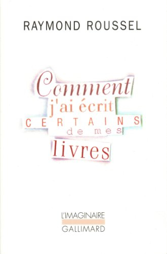 Comment j'ai écrit certains de mes livres