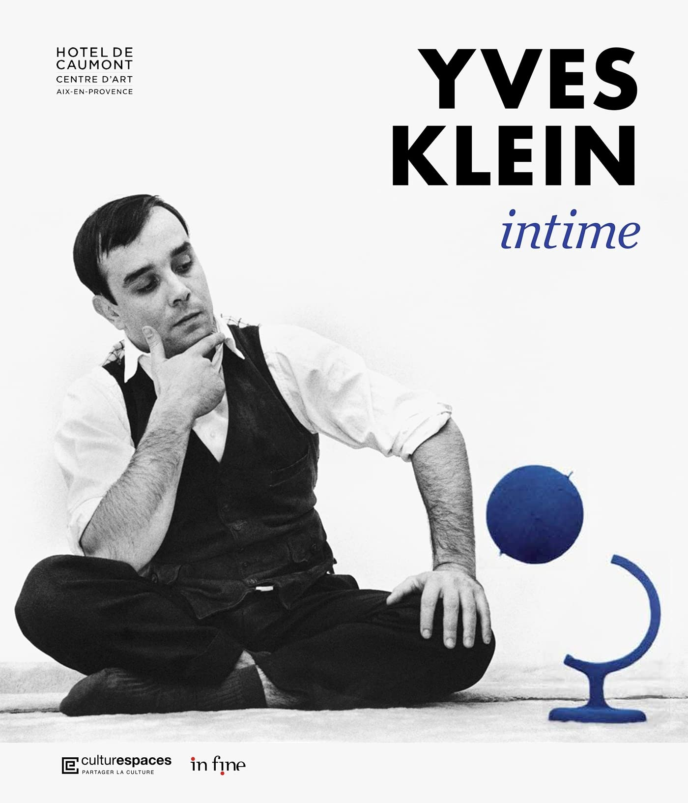 Yves Klein : intime