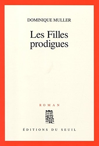 Les filles prodigues