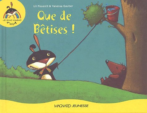 Que de bêtises !