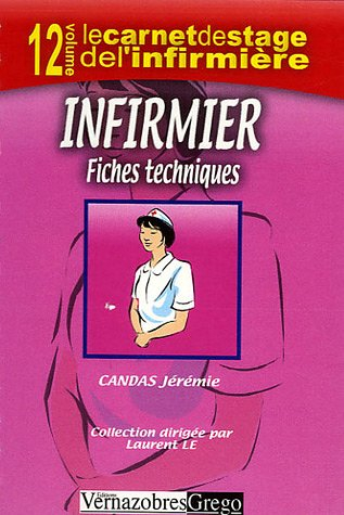 Infirmier : fiches techniques