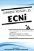 Comment réussir les ECNi: Techniques de mémorisation, conseils et astuces pour obtenir sa spécialité
