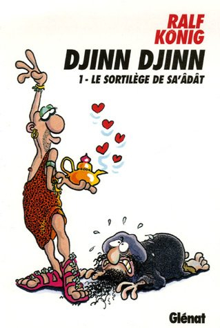Djinn Djinn. Vol. 1. Le sortilège de Sa'âdât
