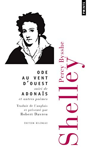 Ode au vent d'ouest. Adonaïs : et autres poèmes