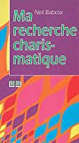 Ma Recherche Charismatique