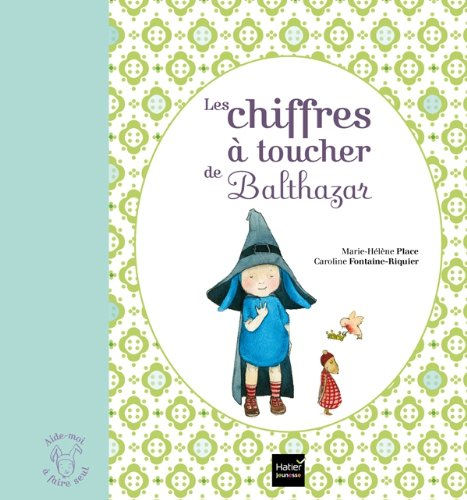 Les chiffres à toucher de Balthazar