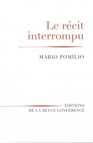 le récit interrompu