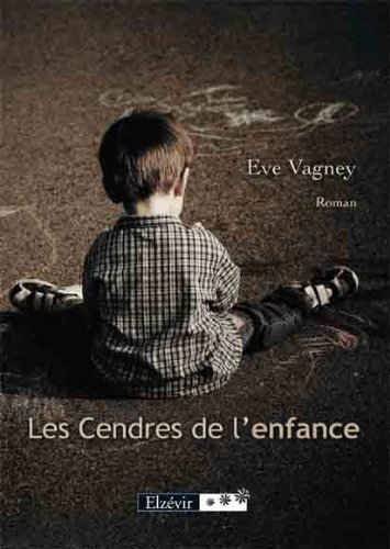 les cendres de l enfance