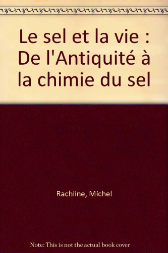 Le Sel et la vie
