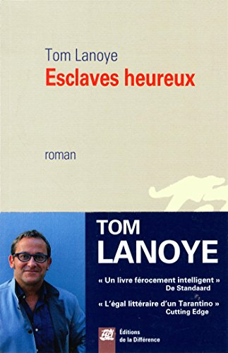 Esclaves heureux