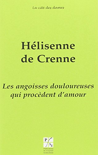 Les angoisses douloureuses qui procèdent d'amour