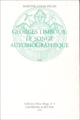 Georges Limbour : le songe autobiographique