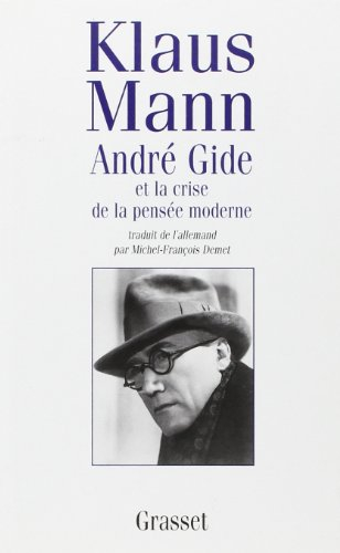 André Gide et la crise de la pensée moderne
