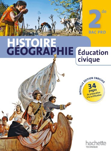 Histoire géographie, éducation civique, 2de bac pro : grand format