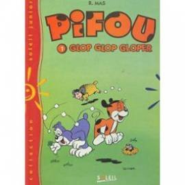 pifou, tome 1 : glop glop gloper
