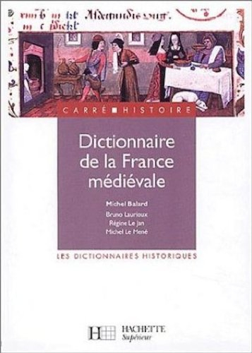 Dictionnaire de la France médiévale