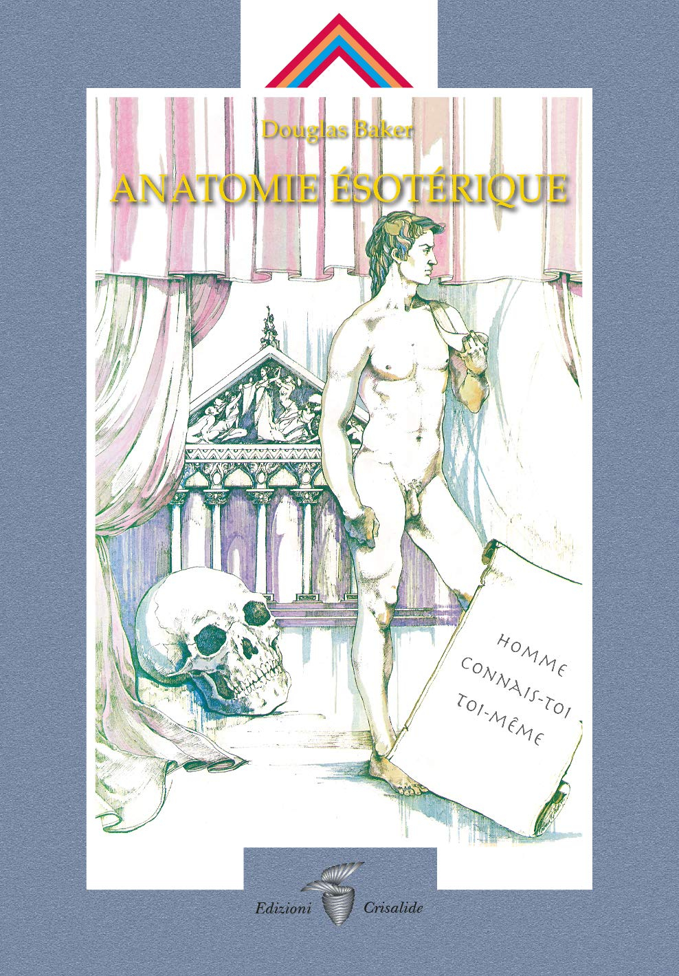Anatomie ésotérique. Vol. 1